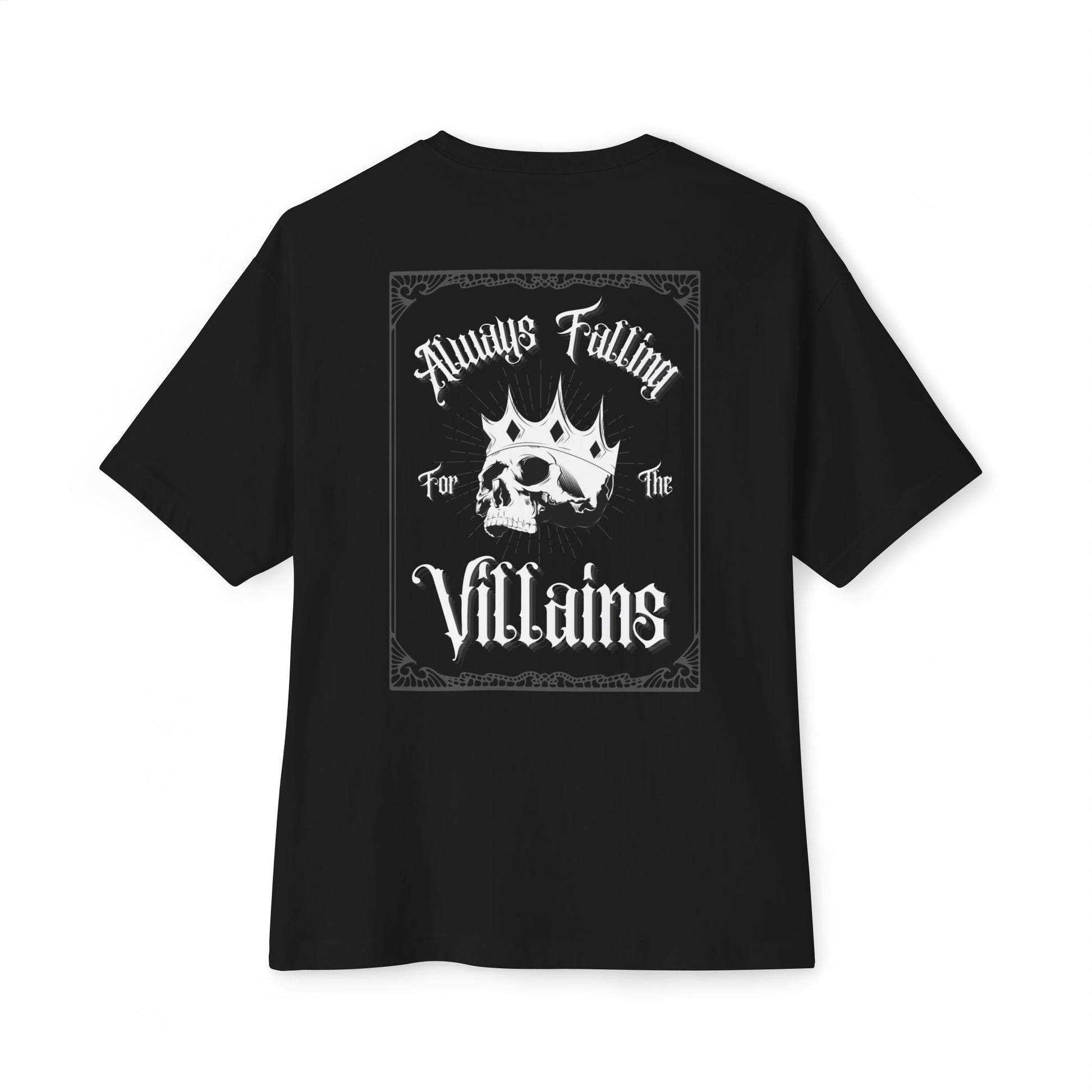 Always Fallin' for the Villains Oversized